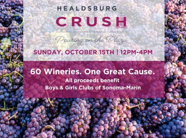 Healdsburg Crush Sonoma County Harvest